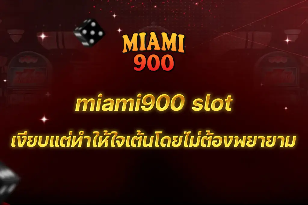 miami900 slot